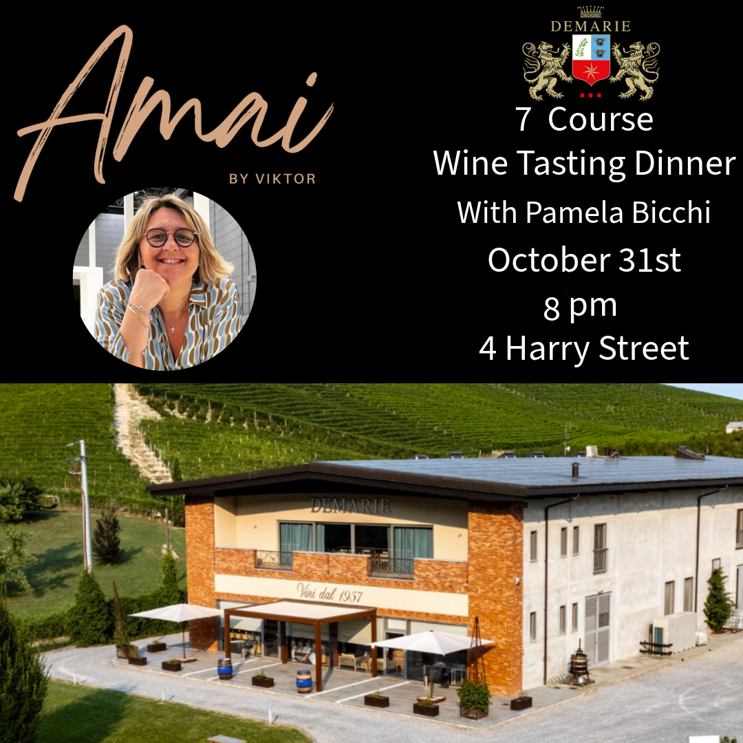 DeMarie 7 Course Wine Tasting Dinner With Pamela Bicchi - October 31st 8pm At Amail By Viktor